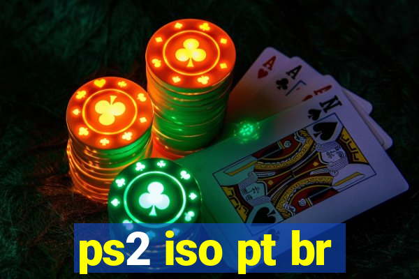 ps2 iso pt br